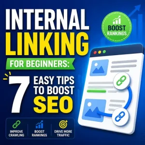 Internal Linking for Beginners