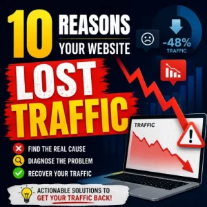 Reasons Your Website Lost Traffic